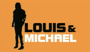 Louis, Martin & Michael