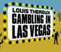 image-https://media.senscritique.com/media/000015533442/0/louis_theroux_gambling_in_las_vegas.png