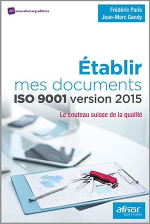 Etablir mes documents ISO 9001 version 2015