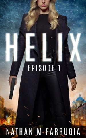 Helix: Episode 1 (Helix)