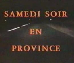 image-https://media.senscritique.com/media/000015536864/0/samedi_soir_en_province.jpg