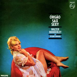 Orgao, Sax E Sexy