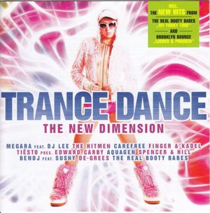 Trance Dance - The New Dimension