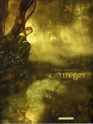 Sortilèges : Livre 1