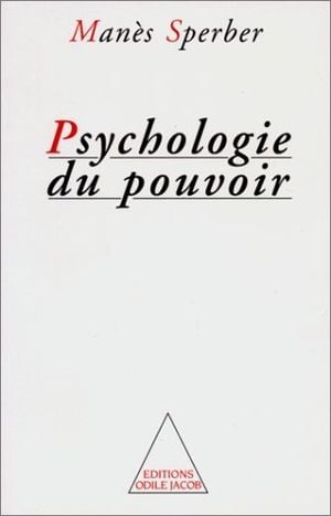 Psychologie du pouvoir