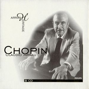 Arrau Heritage: Chopin