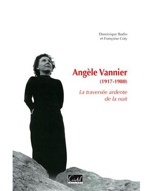 Angèle Vannier, 1917-1980