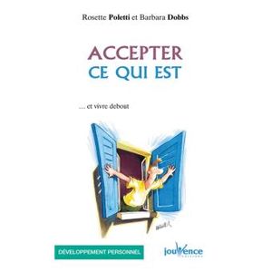 Accepter ce qui est