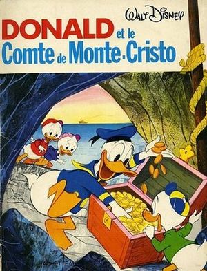 Donald et le Comte de Monte-Cristo - Donald et les héros de la littérature, tome 4