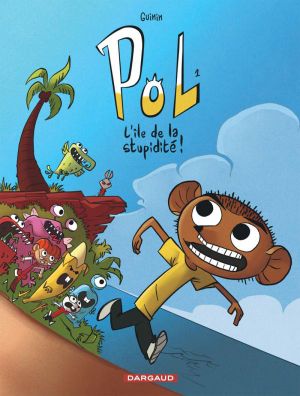 L'île de la stupidité - Pol, tome 1