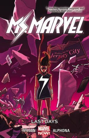 Last Days - Ms. Marvel (2014), tome 4