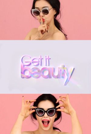 Get It Beauty (2016)