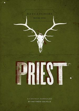 Priest - Ratcatchers, tome 1