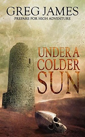 Under a Colder Sun - Khale the Wanderer, tome 1