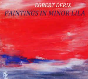 Paintings in Minor Lila (Live)