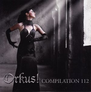 Orkus! Compilation 112