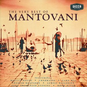 Some Enchanted Evening: The Very Best of Mantovani