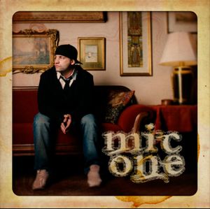 Mic One: Anthology Vol.1 (1998-2015)