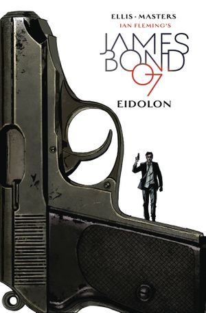 Eidolon - James Bond, tome 2