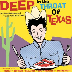 Deep in the Throat of Texas