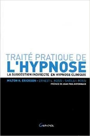 Traité pratique de l'hypnose