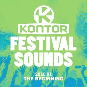 KONTOR Festival Sounds 2016.01 The Beginning