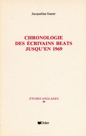 Chronologie des écrivains beats jusqu'en 1969