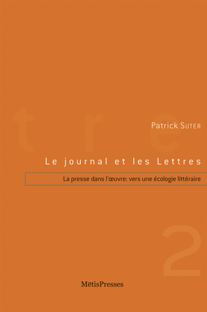 Le journal et les Lettres