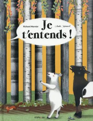 Je t'entends !