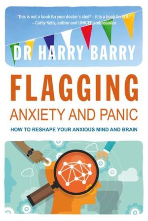 Flagging Anxiety & Panic