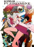 Affiche Lupin III : Une femme nommée Fujiko Mine Affiche Lupin III : Une femme nommée Fujiko Mine