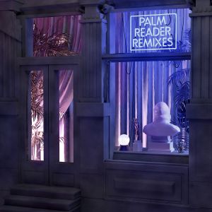 Palm Reader Remixes (EP)