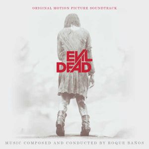 Evil Dead (Original Motion Picture Soundtrack) (OST)