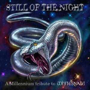 Still of the Night: A Millennium Tribute to Whitesnake