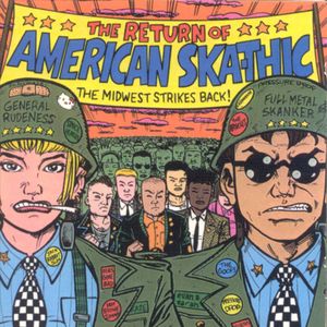 The Return of American Ska-thic: The Midwest Strikes Back!