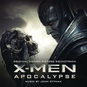 X‐Men: Apocalypse: Original Motion Picture Soundtrack (OST)