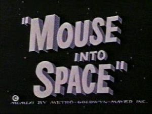 Tom and Jerry - Mouse into Space