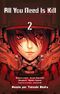 All You Need Is Kill, tome 2
