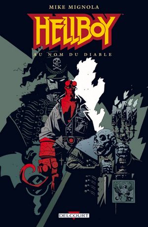 Au Nom du Diable - Hellboy, tome 2