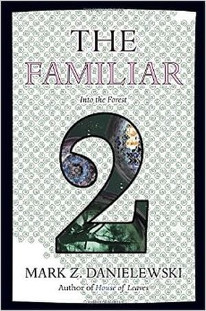 The Familiar, Volume 2