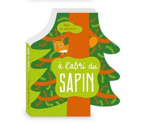 À l'abri du sapin