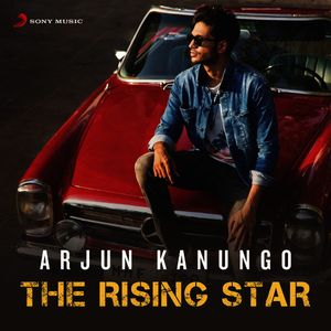 Arjun Kanungo - The Rising Star (EP)