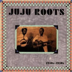 Juju Roots: 1930s-1950s