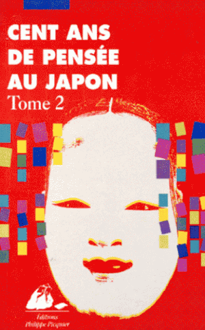 Cent ans de pensée au Japon, tome 2