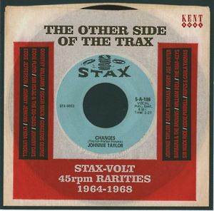 The Other Side Of The Trax: Stax-Volt 45 rpm Rarities 1964-1968