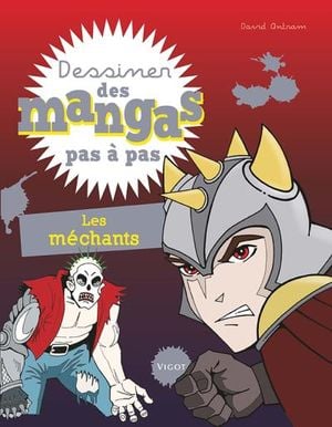 Dessiner des mangas pas à pas