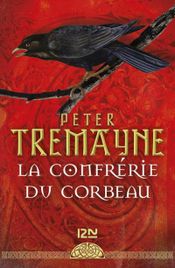 Couverture La Confrérie du corbeau Couverture La Confrérie du corbeau