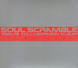 Soul Scramble: Tribute Collaboration Album
