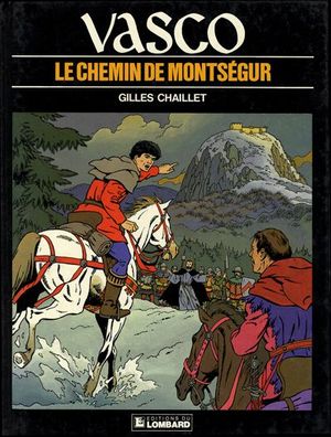 Le chemin de Montségur - Vasco, tome 8