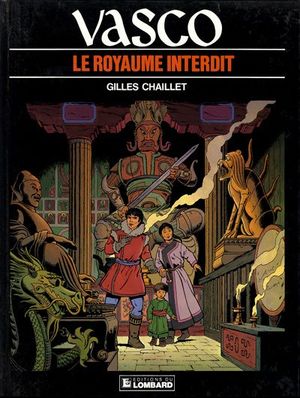 Le royaume interdit - Vasco, tome 11